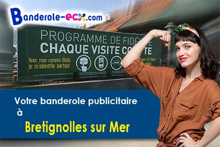 Création maquette inclus pour votre banderole personnalisée à Bretignolles-sur-Mer (Vendée/85470)