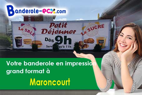 Création graphique gratuite de votre banderole publicitaire à Maroncourt (Vosges/88270)