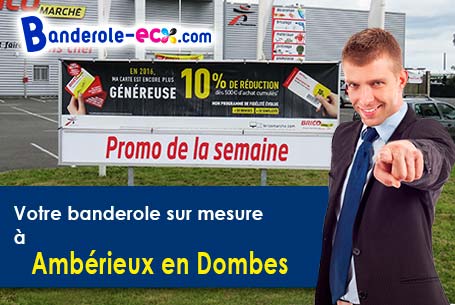 Banderole pas cher sur mesure à Ambérieux-en-Dombes (Ain/1330)