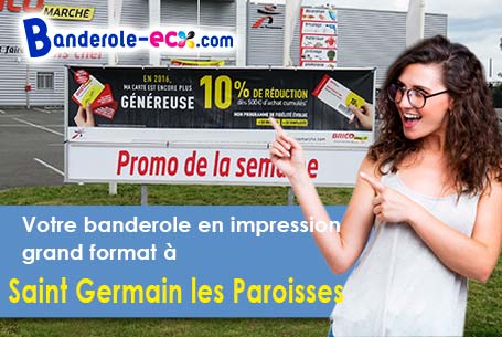 Banderole pas cher sur mesure à Saint-Germain-les-Paroisses (Ain/1300)