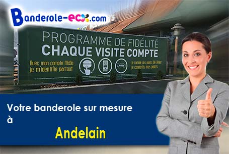 Banderole personnalisée sur mesure à Andelain (Aisne/2800)