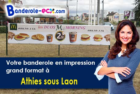 Banderole personnalisée sur mesure à Athies-sous-Laon (Aisne/2840)