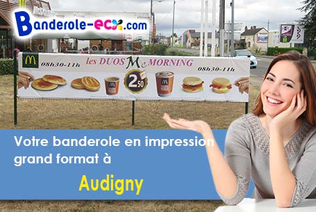 Banderole pas cher sur mesure à Audigny (Aisne/2120)