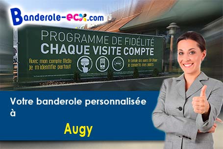 Banderole personnalisée sur mesure à Augy (Aisne/2220)