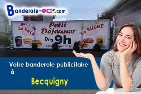 Banderole publicitaire sur mesure à Becquigny (Aisne/2110)