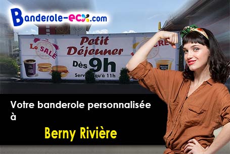 Banderole publicitaire sur mesure à Berny-Rivière (Aisne/2290)