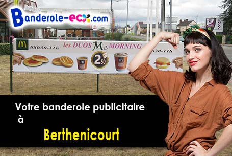 Banderole pas cher sur mesure à Berthenicourt (Aisne/2240)