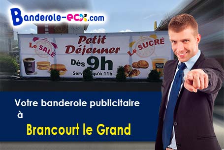 Banderole pas cher sur mesure à Brancourt-le-Grand (Aisne/2110)