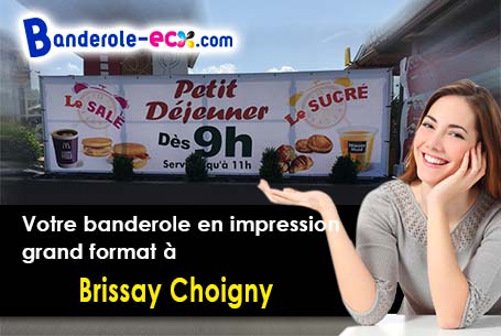 Banderole publicitaire sur mesure à Brissay-Choigny (Aisne/2240)