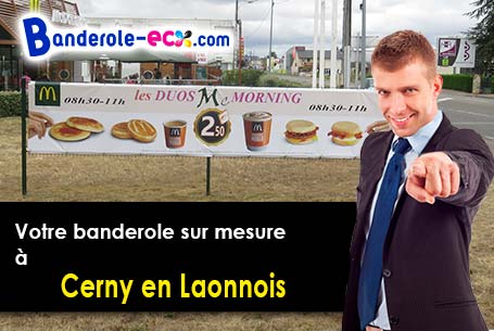 Banderole pas cher sur mesure à Cerny-en-Laonnois (Aisne/2860)