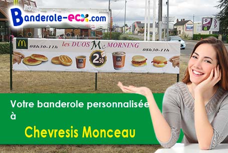 Banderole pas cher sur mesure à Chevresis-Monceau (Aisne/2270)