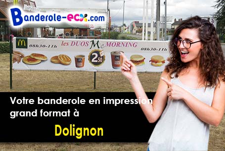 Banderole publicitaire sur mesure à Dolignon (Aisne/2360)