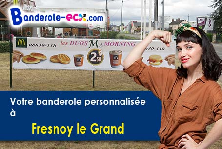 Banderole publicitaire sur mesure à Fresnoy-le-Grand (Aisne/2230)