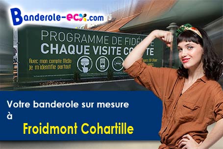 Banderole publicitaire sur mesure à Froidmont-Cohartille (Aisne/2270)