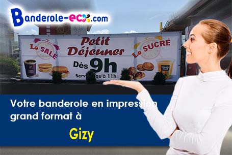 Banderole publicitaire sur mesure à Gizy (Aisne/2350)