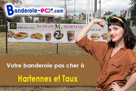 Banderole pas cher sur mesure à Hartennes-et-Taux (Aisne/2210)