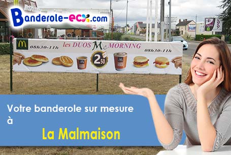 Banderole pas cher sur mesure à La Malmaison (Aisne/2190)
