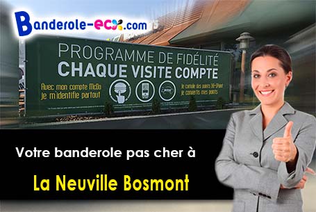 Banderole personnalisée sur mesure à La Neuville-Bosmont (Aisne/2250)