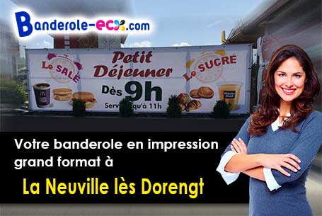 Banderole personnalisée sur mesure à La Neuville-lès-Dorengt (Aisne/2450)