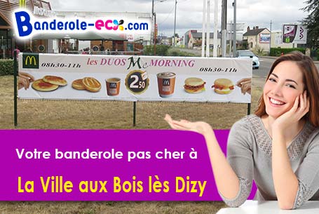 Banderole personnalisée sur mesure à La Ville-aux-Bois-lès-Dizy (Aisne/2340)