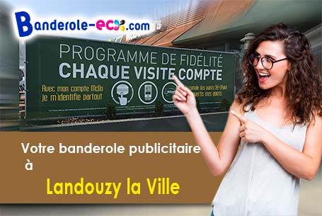 Banderole publicitaire sur mesure à Landouzy-la-Ville (Aisne/2140)