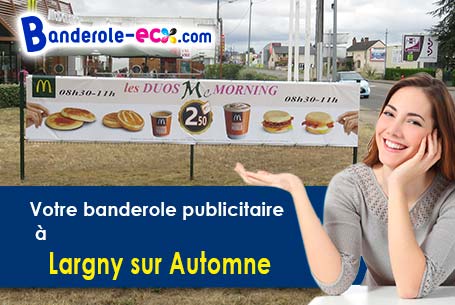 Banderole pas cher sur mesure à Largny-sur-Automne (Aisne/2600)