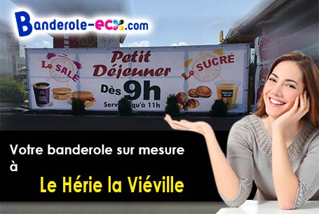 Banderole publicitaire sur mesure à Le Hérie-la-Viéville (Aisne/2120)