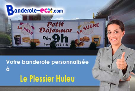 Banderole pas cher sur mesure à Le Plessier-Huleu (Aisne/2210)