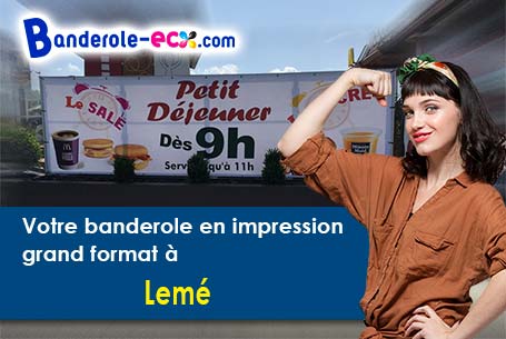 Banderole publicitaire sur mesure à Lemé (Aisne/2140)