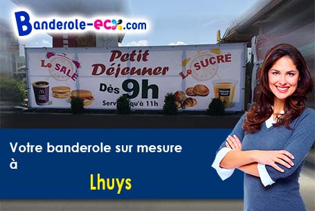 Banderole publicitaire sur mesure à Lhuys (Aisne/2220)