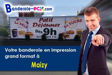Banderole publicitaire sur mesure à Maizy (Aisne/2160)