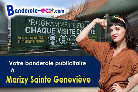 Banderole pas cher sur mesure à Marizy-Sainte-Geneviève (Aisne/2470)