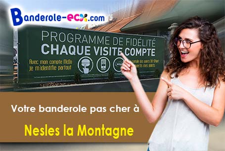 Banderole publicitaire sur mesure à Nesles-la-Montagne (Aisne/2400)