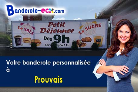 Banderole personnalisée sur mesure à Prouvais (Aisne/2190)