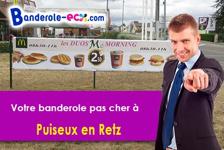 Banderole pas cher sur mesure à Puiseux-en-Retz (Aisne/2600)