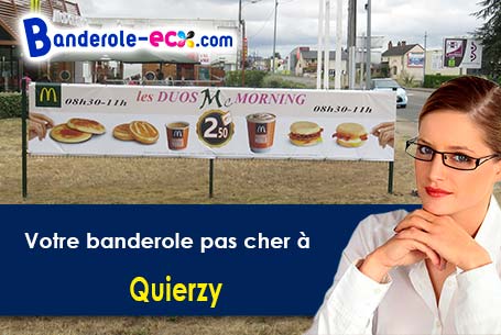Banderole pas cher sur mesure à Quierzy (Aisne/2300)
