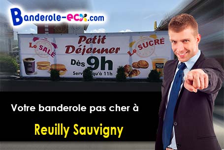 Banderole publicitaire sur mesure à Reuilly-Sauvigny (Aisne/2850)