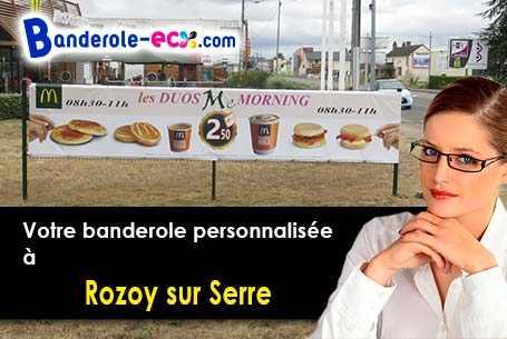 Banderole pas cher sur mesure à Rozoy-sur-Serre (Aisne/2360)