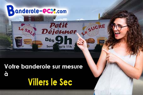 Banderole pas cher sur mesure à Villers-le-Sec (Aisne/2240)