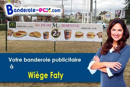 Banderole pas cher sur mesure à Wiège-Faty (Aisne/2120)