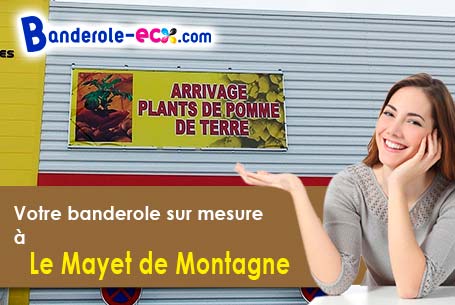 Banderole publicitaire sur mesure à Le Mayet-de-Montagne (Allier/3250)