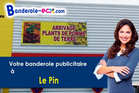 Banderole pas cher sur mesure à Le Pin (Allier/3130)