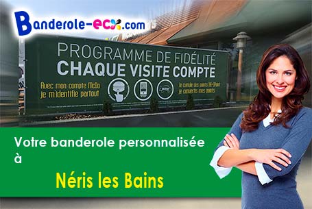 Banderole personnalisée sur mesure à Néris-les-Bains (Allier/3310)