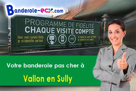 Banderole personnalisée sur mesure à Vallon-en-Sully (Allier/3190)