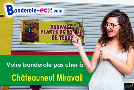 Banderole personnalisée sur mesure à Châteauneuf-Miravail (Alpes-de-Haute-Provence/4200)