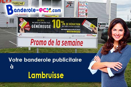 Banderole pas cher sur mesure à Lambruisse (Alpes-de-Haute-Provence/4170)
