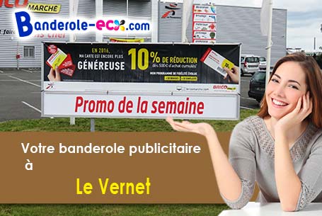 Banderole pas cher sur mesure à Le Vernet (Alpes-de-Haute-Provence/4140)