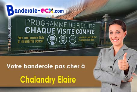 Livraison de banderole pas cher à Chalandry-Elaire (Ardennes/8160)