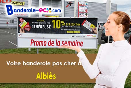A Albiès (Ariège/9310) impression de banderole publicitaire