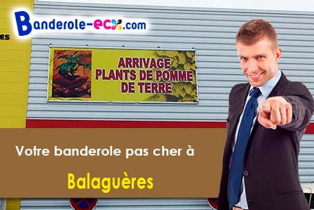 Recevez votre banderole personnalisée à Balaguères (Ariège/9800)